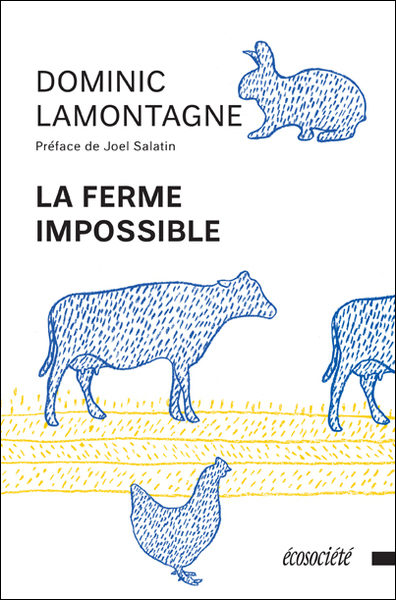 La ferme impossible
